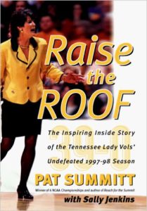 Raise the Roof, Pat Summitt